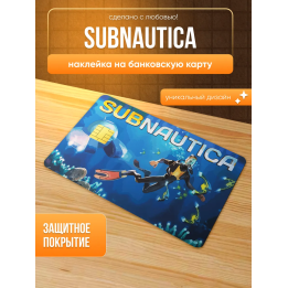 Наклейка на банковскую карту, subnautica